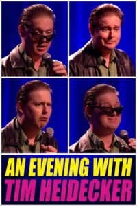 An Evening with Tim Heidecker Online In Netflix