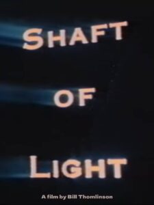 Shaft of Light Online In Netflix