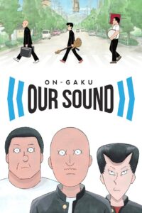 On-Gaku: Our Sound Online In Netflix
