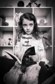 Thoughts and Prayers Online In Netflix