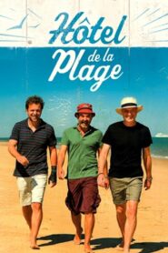 Hôtel de la plage 2014 one on netflix