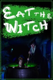 Eat the Witch Online In Netflix
