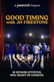 Good Timing with Jo Firestone Online In Netflix