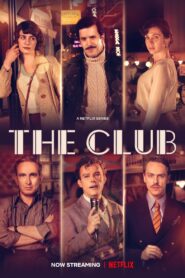 The Club 2021 one on netflix