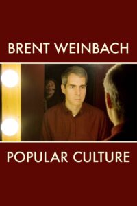 Brent Weinbach: Popular Culture Online In Netflix