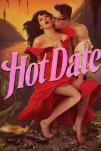 Hot Date 2017 one on netflix