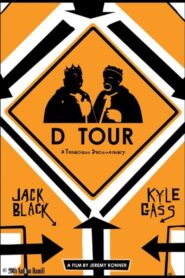 D Tour: A Tenacious Documentary Online In Netflix