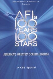 AFI’s 100 Years… 100 Stars: America’s Greatest Screen Legends Online In Netflix