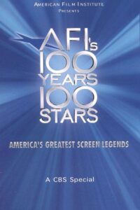AFI’s 100 Years… 100 Stars: America’s Greatest Screen Legends Online In Netflix