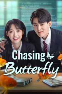 Chasing Butterfly 2025 one on netflix