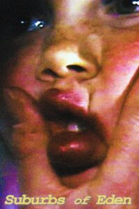 Suburbs of Eden Online In Netflix