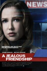 A Jealous Friendship Online In Netflix