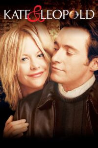 Kate & Leopold Online In Netflix
