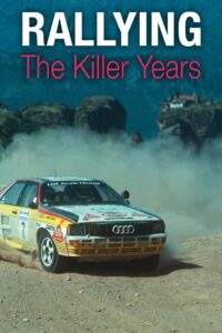 Rallying: The Killer Years Online In Netflix