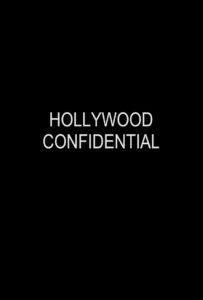 Hollywood Confidential Online In Netflix