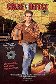 Cause N’ Defect Online In Netflix