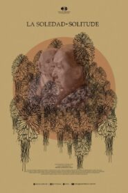 La soledad Online In Netflix