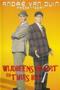 André Van Duin presenteert… Wijdbeens report en Thuis bij 1997 one on netflix