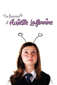 Aurélie Laflamme’s Diary Online In Netflix