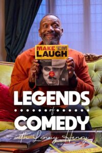 Legends of Comedy with Lenny Henry 2024 one on netflix