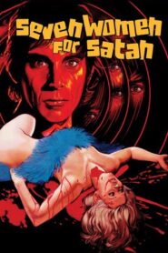 Seven Women for Satan Online In Netflix