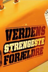 Verdens strengeste forældre 2011 one on netflix