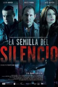 La semilla del silencio Online In Netflix