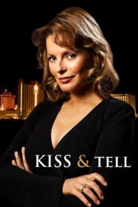 Kiss and Tell Online In Netflix