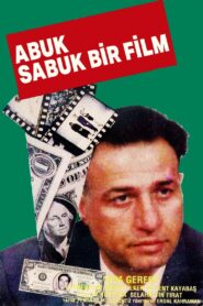 Abuk Sabuk Bir Film Online In Netflix