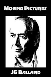 Moving Pictures: J.G. Ballard Online In Netflix