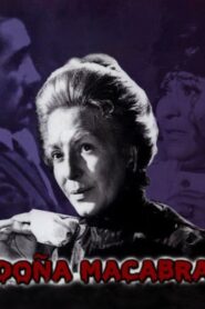 Doña Macabra Online In Netflix
