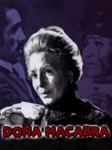 Doña Macabra Online In Netflix