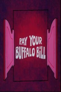 Pay Your Buffalo Bill Online In Netflix