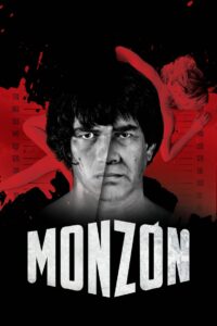 Monzón: A Knockout Blow 2019 one on netflix