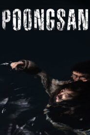 Poongsan Online In Netflix
