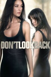 Don’t Look Back Online In Netflix
