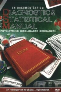 Diagnostic & Statistical Manual: Psychiatry’s Deadliest Scam Online In Netflix