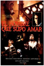 El hombre que supo amar Online In Netflix