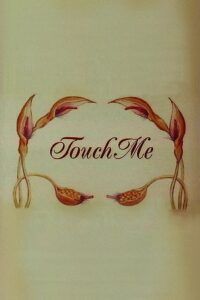 Touch Me Online In Netflix
