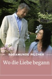 Rosamunde Pilcher: Wo die Liebe begann Online In Netflix