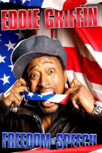 Eddie Griffin: Freedom of Speech Online In Netflix