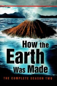 How the Earth Was Made: Temporada 2 {year} one on netflix