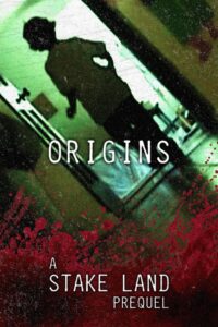 Stake Land: Origins Online In Netflix