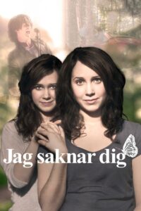Jag saknar dig Online In Netflix