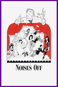 Noises Off… Online In Netflix