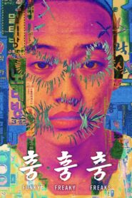 Funky Freaky Freaks Online In Netflix