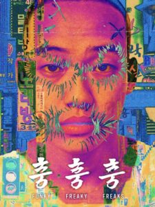 Funky Freaky Freaks Online In Netflix