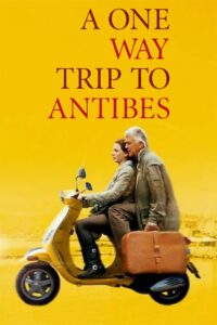 A One-Way Trip to Antibes Online In Netflix