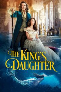 The King’s Daughter Online In Netflix
