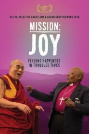 Mission: Joy – Finding Happiness in Troubled Times Online In Netflix